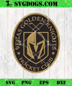 Vegas Golden Knights Hockey Club SVG, Officially Licensed SVG PNG DXF EPS