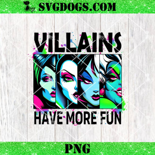 Villains Have More Fun PNG, Halloween Evil Queen PNG