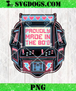 80s Arcade PNG, Proudly Made In The 80’s PNG