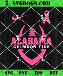 Alabama Crimson Tide Football Breast Cancer SVG, Pink Ribbon Alabama Crimson Tide SVG PNG