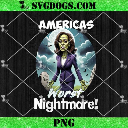 Americas Worst Nightmare PNG, Kamala Harris 2024 Halloween Costume Scary Nightmare PNG