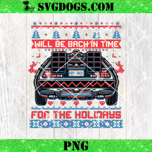 Back In Time for The Holidays PNG, Back To The Future PNG, Ugly Christmas Sweater PNG