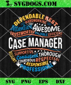 Case Manager SVG, Week Appreciation SVG, Best Manager Since 1978 SVG PNG