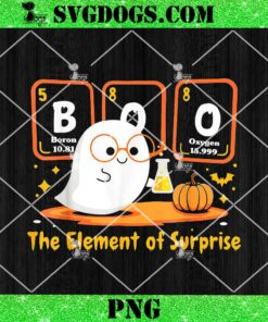 Chemistry Boo The Element Of Surprise Halloween PNG, Cute Chemist PNG