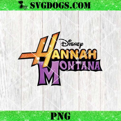 Disney Hannah Montana Logo PNG, The Best Popstar Collage Chest PNG, Miley Cyrus Hannah Montana PNG