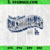 Dodgers World Series 2024 Championship Commemorative Totally Fly SVG, Los Angeles Dodgers SVG PNG