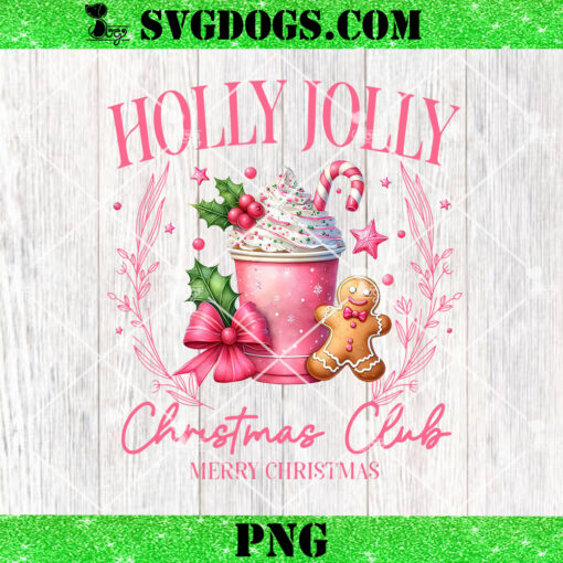 Holly Jolly Christmas Coffe Club PNG, Coquette Gingerbread PNG, Pink Christmas PNG