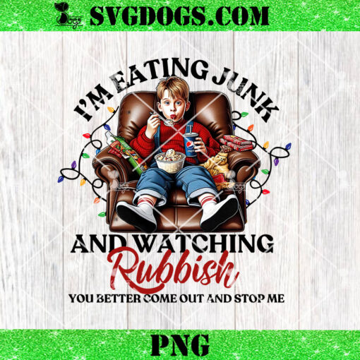 I Am Eating Junk And Watching Rubbish Christmas PNG, Home Alone PNG