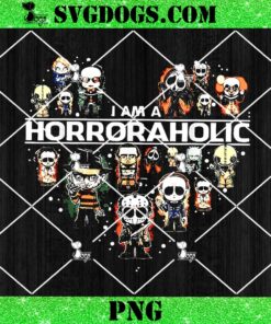 Im A Horroraholic PNG, Horror Movies Lovers Halloween Killers PNG