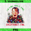 Im Fine This Is Fine Everything Is Fine PNG, Pink Christmas Comedy Movies Friends PNG