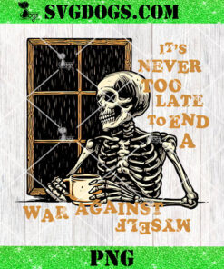 Its Never Too Late To End War Against Myself PNG, Skeleton Coffee PNG