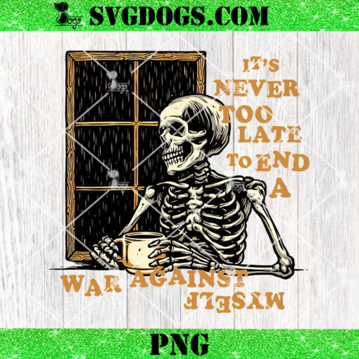 Its Never Too Late To End War Against Myself PNG, Skeleton Coffee PNG