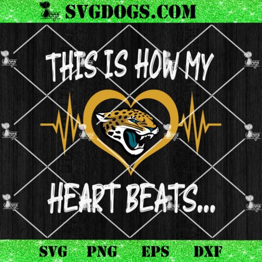 Jacksonville Jaguars This Is How My Heart Beart SVG, NFL Nurse SVG PNG