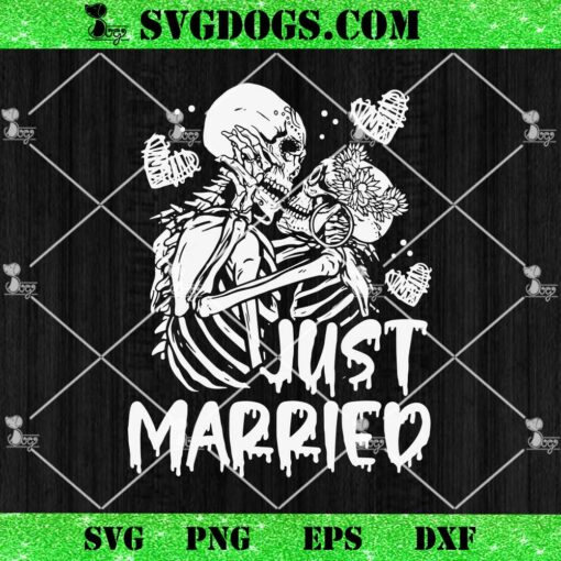 Just Married Halloween Skeleton SVG, Halloween Skeletons Bride and Groom SVG PNG