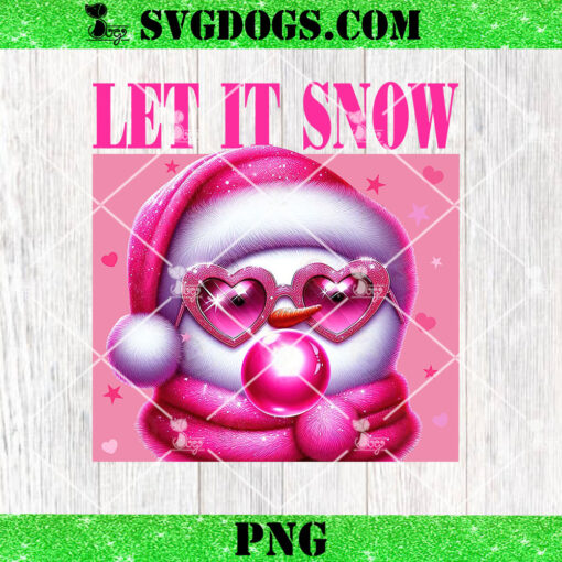 Let It Snow Pink PNG, Cute Snowman PNG, Christmas Love PNG