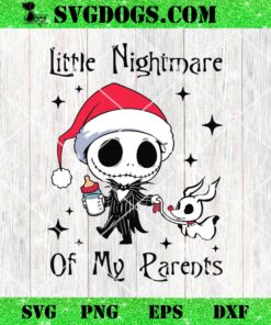 Little Nightmare Of My Parents SVG, Jack Skellington Santa Hat SVG PNG