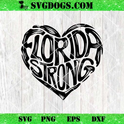 Lorida Strong SVG, Florida Strong Heart Hurricane Milton Strong SVG