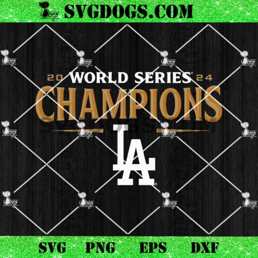 Los Angeles Dodgers Fanatics 2024 World Series Champions Jersey Roster SVG, World Series Champions SVG PNG