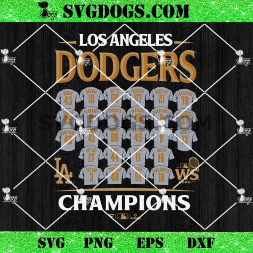 Los Angeles Dodgers Fanatics 2024 World Series Champions Jersey Roster SVG, World Series Champions SVG PNG