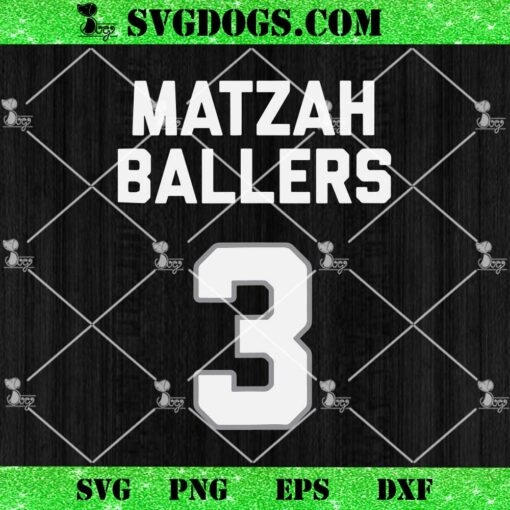 Matzah Ballers 3 SVG, Funny Jewish Matzo Ball Pun SVG PNG