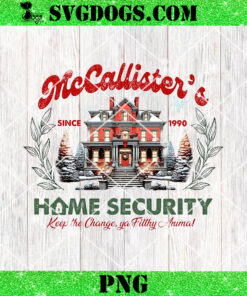 McCallister Home Security PNG, Keep The Change Ya Filthy Animal Home Alone PNG,  Christmas Movie PNG