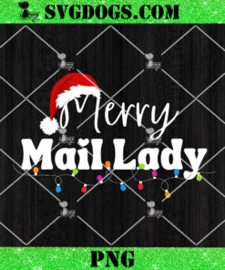 Merry Mail Lady Christmas PNG, Santa Hat PNG