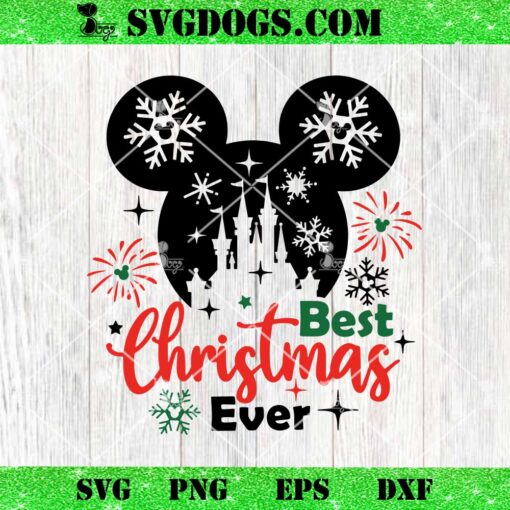 Mickey Best Christmas Ever SVG, Magic Castle Christmas SVG PNG