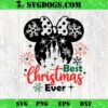 Mickey Best Christmas Ever SVG, Magic Castle Christmas SVG PNG