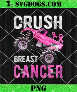 Monster Truck Pink Breast Cancer Awareness PNG, Crush Breast Cancer PNG