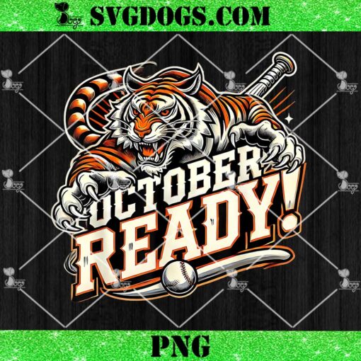 October Ready Baseball Tiger PNG, Baseball Detroit Tiger PNG