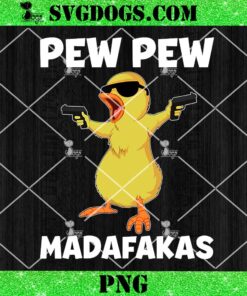 Pew Pew Madafakas Chicken PNG, Crazy Chick Pew Pew PNG