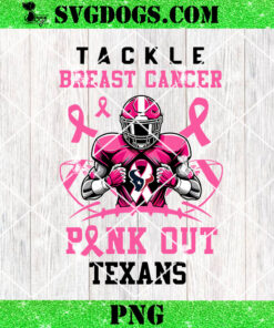 Pink Out Tackle Breast Cancer Houston Texans PNG, Breast Cancer NFL PNG