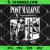 Post Malone F1 Trillion Album SVG, Post Malone F1000000000000 2024 Tour SVG PNG EPS DXF