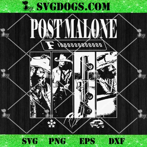 Post Malone F1Trillion Tour SVG, Post Malone 2024 SVG PNG EPS DXF