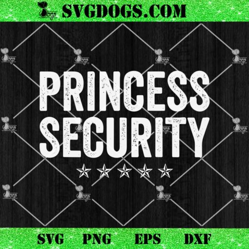 Princess Security SVG PNG, Halloween SVG