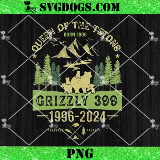 Queen Of The Tetons Grizzly 399 National Park 1996 2024 PNG