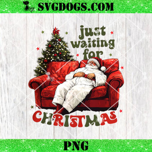 Santa Just Waiting For Christmas PNG, Santa Claus Merry Christmas PNG