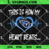 Tampa Bay Buccaneers This Is How My Heart Beart SVG, NFL Nurse SVG PNG