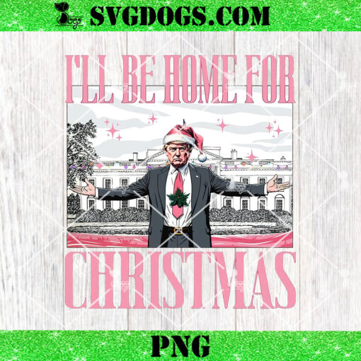 Trump I’ll Be Home for Christmas PNG, Humorous Trump Christmas PNG