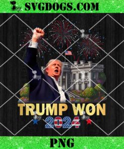 Trump Won 2024 President 47th Of White House PNG, Donald Trump PNG