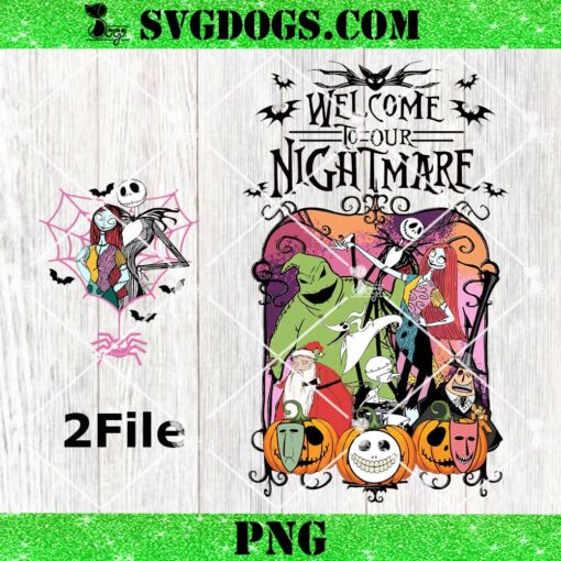 Welcome To Our Nightmare PNG, Jack And Sally With Friends Holloween PNG, Horror Christmas PNG