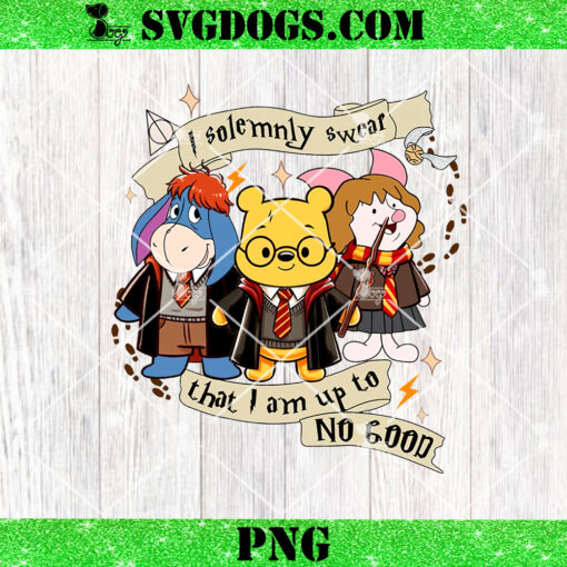 Winnie The Pooh And Harry Potter PNG, I Solemnly Swear That I Am Up To No Good PNG