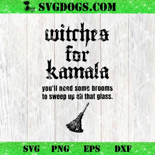 Witches For Kamala SVG, Haloween 2024 Kamala Harris Election SVG PNG DXF EPS