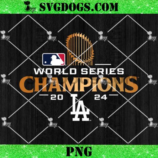 World Series Champions 2024 LA PNG, Los Angeles Dodgers PNG