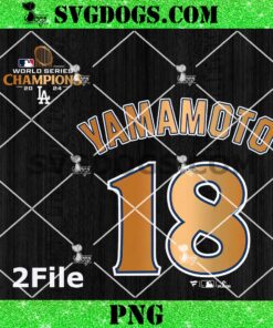 Yamamoto 18 Los Angeles Dodgers PNG, LA World Series Champions 2024 PNG