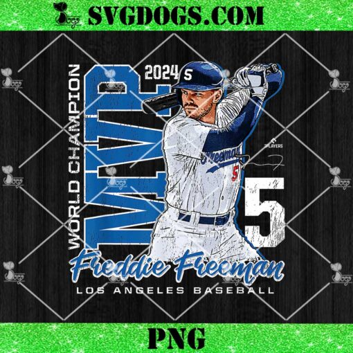 2024 World Champion MVP Freddie Freeman Los Angeles MLBPA PNG, Dodgers PNG