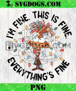 Anxiety Inside Out Christmas PNG, I’m Fine This is Fine Everything is Fine Anxiety PNG