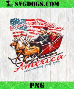 Believe In The Magic Of America PNG, Trump Christmas PNG, Humorous Trump Christmas PNG