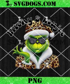 Bitchy Boujee Grinch Leopard PNG, Grinchmas Wear Glasses PNG