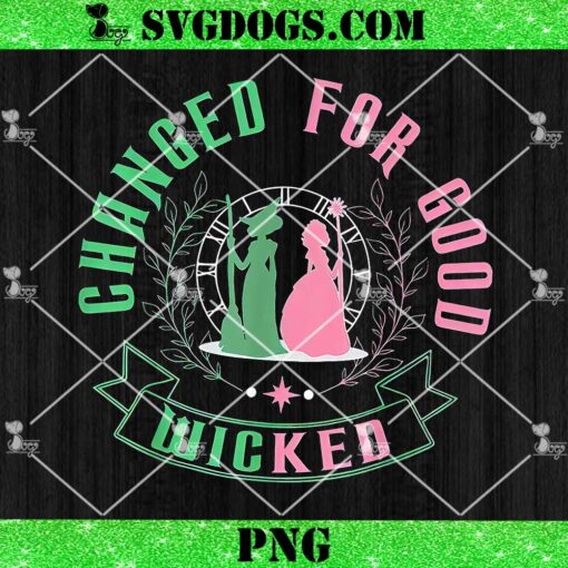 Changed For Good Wicked PNG, You’ll Be With Me Like A Handprint On My Heart PNG